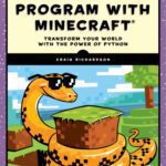 خرید و دانلود نسخه کامل کتاب Learn to program with Minecraft: transform your world with the power of python