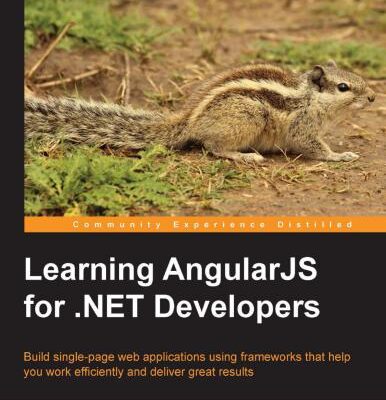 خرید و دانلود نسخه کامل کتاب Learning AngularJS for .NET Developers