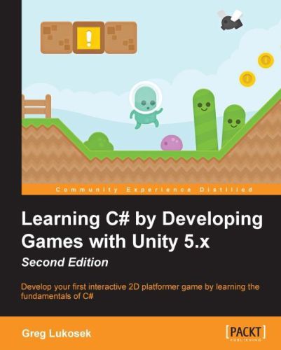 خرید و دانلود نسخه کامل کتاب Learning C# by Developing Games with Unity 5.x_6870fffe932ff.jpeg خرید و دانلود نسخه کامل کتاب Learning C# by Developing Games with Unity 5.x