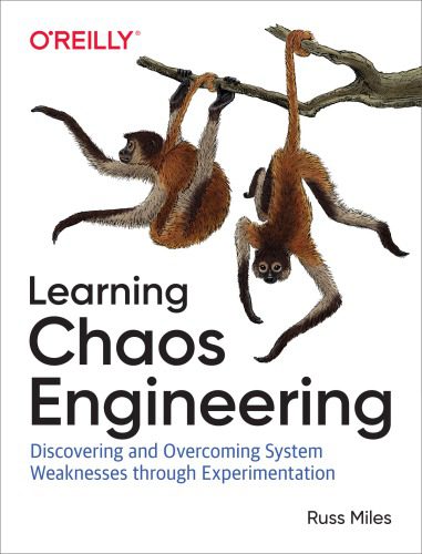 خرید و دانلود نسخه کامل کتاب Learning Chaos Engineering: Discovering and Overcoming System Weaknesses Through Experimentation_6883beed94d11.jpeg خرید و دانلود نسخه کامل کتاب Learning Chaos Engineering: Discovering and Overcoming System Weaknesses Through Experimentation