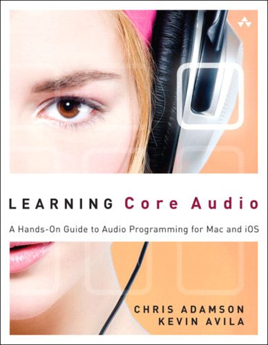 خرید و دانلود نسخه کامل کتاب Learning Core Audio: A Hands-On Guide to Audio Programming for Mac and iOS_6870b5f0cf081.jpeg خرید و دانلود نسخه کامل کتاب Learning Core Audio: A Hands-On Guide to Audio Programming for Mac and iOS