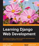 خرید و دانلود نسخه کامل کتاب Learning Django Web Development (Python)