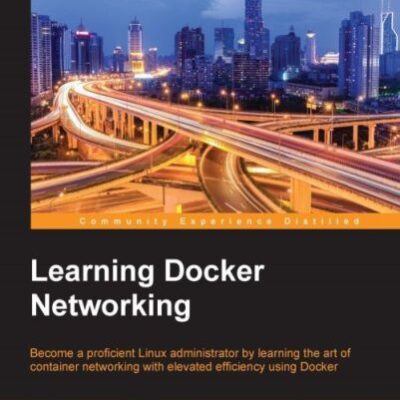 خرید و دانلود نسخه کامل کتاب Learning Docker Networking