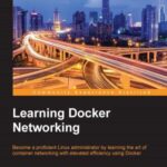 خرید و دانلود نسخه کامل کتاب Learning Docker Networking