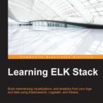خرید و دانلود نسخه کامل کتاب Learning ELK Stack