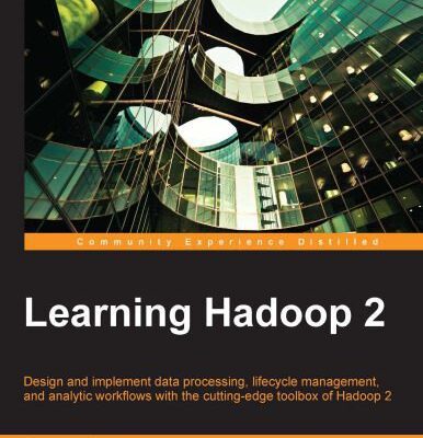 خرید و دانلود نسخه کامل کتاب Learning Hadoop 2