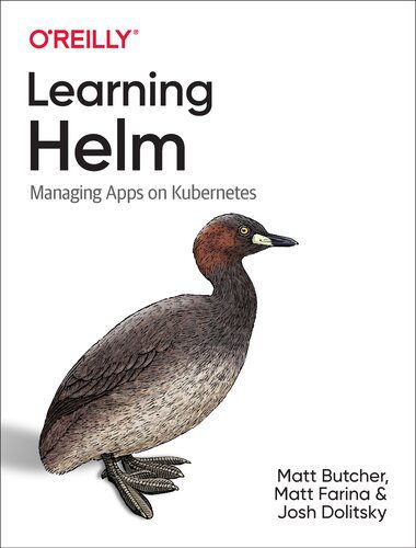 خرید و دانلود نسخه کامل کتاب Learning Helm: Managing Apps on Kubernetes_6885c70311d7d.jpeg خرید و دانلود نسخه کامل کتاب Learning Helm: Managing Apps on Kubernetes
