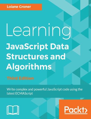 خرید و دانلود نسخه کامل کتاب Learning JavaScript Data Structures and Algorithms_68658adf596e5.jpeg خرید و دانلود نسخه کامل کتاب Learning JavaScript Data Structures and Algorithms