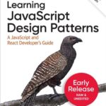خرید و دانلود نسخه کامل کتاب Learning jаvascript Design Patterns: A jаvascript and React Developer’s Guide