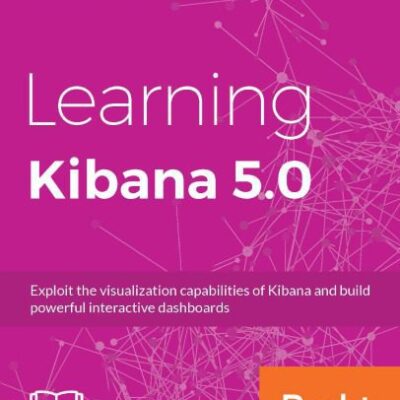خرید و دانلود نسخه کامل کتاب Learning Kibana 5.0.