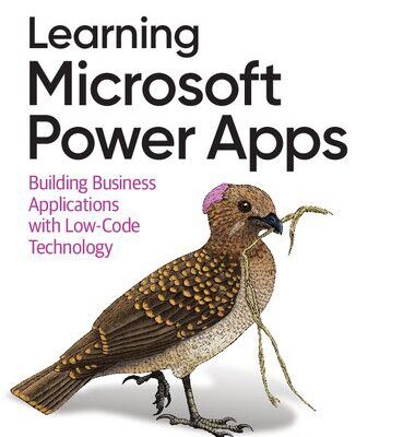 خرید و دانلود نسخه کامل کتاب Learning Microsoft Power Apps: Building Business Applications with Low-Code Technology