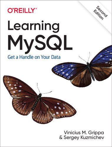 خرید و دانلود نسخه کامل کتاب Learning MySQL: Get a Handle on Your Data_6866e28883eca.jpeg خرید و دانلود نسخه کامل کتاب Learning MySQL: Get a Handle on Your Data
