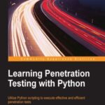 خرید و دانلود نسخه کامل کتاب Learning Penetration Testing with Python