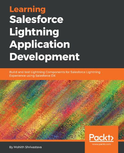 خرید و دانلود نسخه کامل کتاب Learning Salesforce Lightning Application Development_686fd24092ead.jpeg خرید و دانلود نسخه کامل کتاب Learning Salesforce Lightning Application Development
