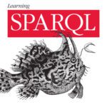خرید و دانلود نسخه کامل کتاب Learning SPARQL