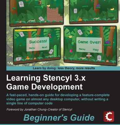 خرید و دانلود نسخه کامل کتاب Learning Stencyl 3.x Game Development: A fast-paced, hands-on guide for developing a feature-complete video game on almost any desktop computer, without writing a single line of computer code