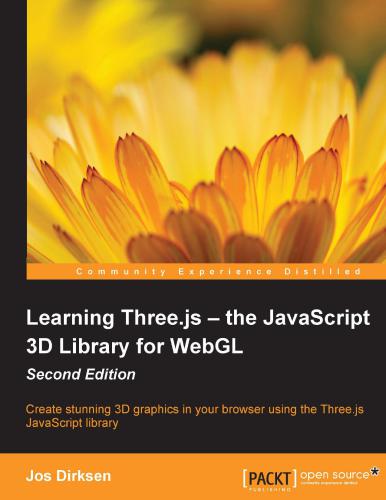 خرید و دانلود نسخه کامل کتاب Learning Three.j – the JavaScript 3D Library for WebGL: Create stunning 3D graphics in your browser using the Three.js JavaScript library (+ Code)_6864c3ec4b693.jpeg خرید و دانلود نسخه کامل کتاب Learning Three.j – the JavaScript 3D Library for WebGL: Create stunning 3D graphics in your browser using the Three.js JavaScript library (+ Code)