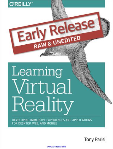 خرید و دانلود نسخه کامل کتاب Learning Virtual Reality: Developing Immersive Experiences and Applications for Desktop, Web, and Mobile_6868e4bdb4a8a.jpeg خرید و دانلود نسخه کامل کتاب Learning Virtual Reality: Developing Immersive Experiences and Applications for Desktop, Web, and Mobile