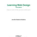 خرید و دانلود نسخه کامل کتاب Learning Web Design: A Beginner’s Guide to (X)HTML, Style Sheets, and Web Graphics