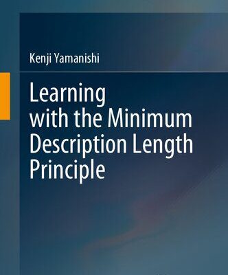 خرید و دانلود نسخه کامل کتاب Learning with the Minimum Description Length Principle