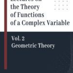خرید و دانلود نسخه کامل کتاب Lectures on the Theory of Functions of a Complex Variable: Volume II: Geometric Theory