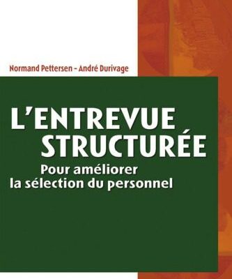 خرید و دانلود نسخه کامل کتاب L’entrevue structuree : Pour ameliorer la selection du personnel (1Cederom)
