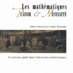 خرید و دانلود نسخه کامل کتاب Les mathématiques : plaisir et nécessité