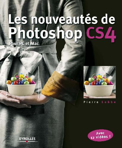 خرید و دانلود نسخه کامل کتاب Les nouveautes de Photoshop CS4_687d68df4e76a.jpeg خرید و دانلود نسخه کامل کتاب Les nouveautes de Photoshop CS4