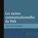 خرید و دانلود نسخه کامل کتاب Les racines communicationnelles du Web
