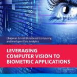 خرید و دانلود نسخه کامل کتاب Leveraging Computer Vision to Biometric Applications
