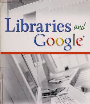 خرید و دانلود نسخه کامل کتاب Libraries and Google