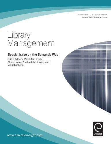 خرید و دانلود نسخه کامل کتاب Library Management – Volume 26 Issue 4 5 2005: Special issue on the Semantic Web_688483e0a4917.jpeg خرید و دانلود نسخه کامل کتاب Library Management – Volume 26 Issue 4 5 2005: Special issue on the Semantic Web