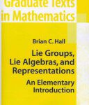 خرید و دانلود نسخه کامل کتاب Lie Groups, Lie Algebras, and Representations: An Elementary Introduction