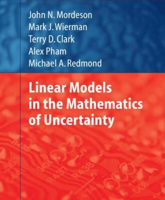 خرید و دانلود نسخه کامل کتاب Linear Models in the Mathematics of Uncertainty
