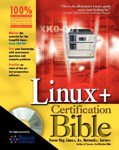 خرید و دانلود نسخه کامل کتاب Linux+ Certification Bible (With CD-ROM)_686d46d5c0170.jpeg خرید و دانلود نسخه کامل کتاب Linux+ Certification Bible (With CD-ROM)
