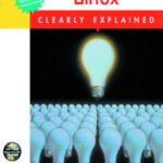 خرید و دانلود نسخه کامل کتاب Linux Clearly Explained