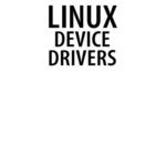 خرید و دانلود نسخه کامل کتاب Linux Device Drivers, 3rd Edition