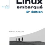 خرید و دانلود نسخه کامل کتاب Linux embarqué (Broché)