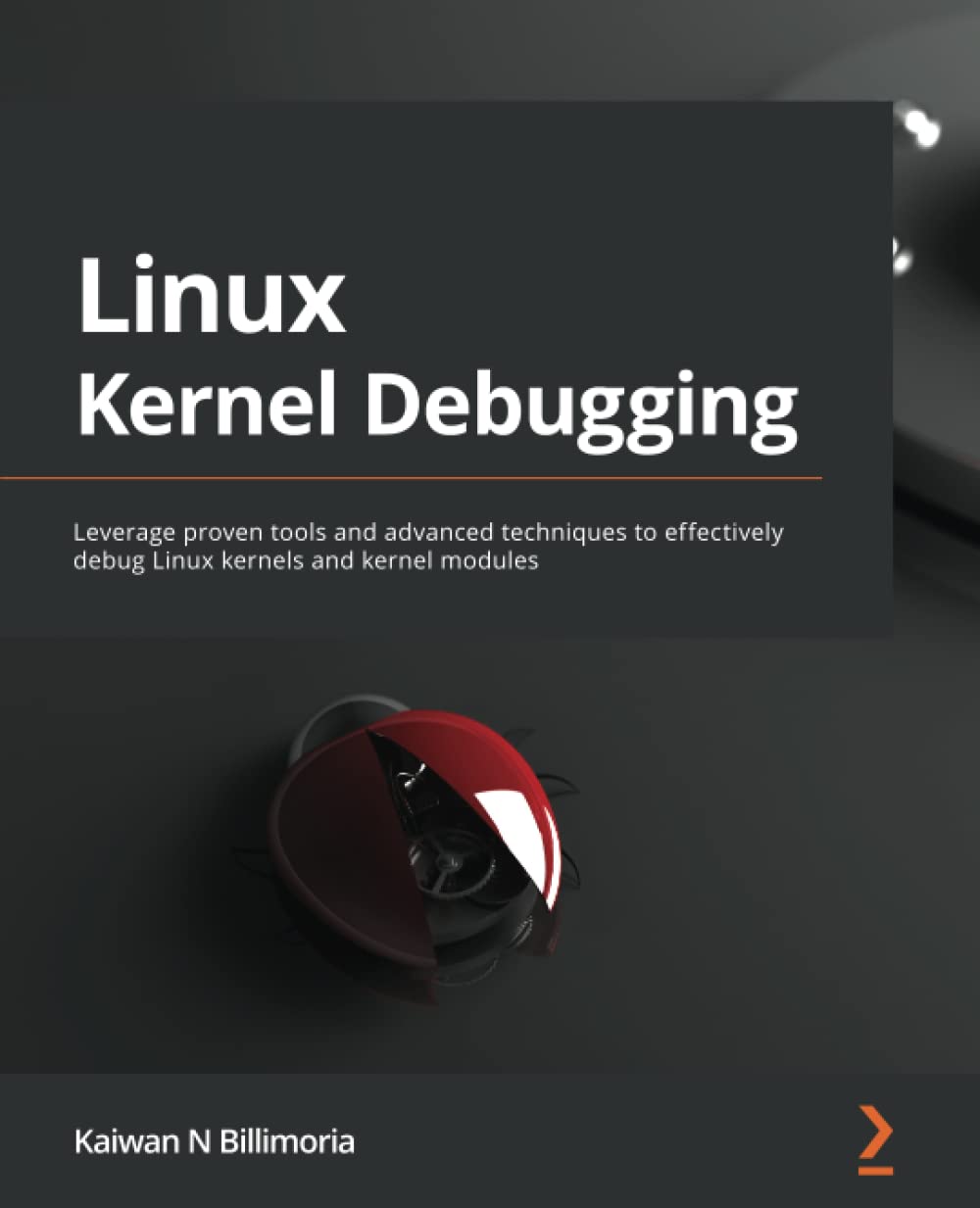 خرید و دانلود نسخه کامل کتاب Linux Kernel Debugging: Leverage proven tools and advanced techniques to effectively debug Linux kernels and kernel modules_686bfd3cb7d3c.jpeg خرید و دانلود نسخه کامل کتاب Linux Kernel Debugging: Leverage proven tools and advanced techniques to effectively debug Linux kernels and kernel modules