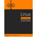 خرید و دانلود نسخه کامل کتاب Linux Succinctly