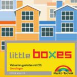 خرید و دانلود نسخه کامل کتاب Little Boxes: Webseiten gestalten mit CSS. Teil 1: Grundlagen