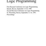 خرید و دانلود نسخه کامل کتاب Logic Programming: First Russian Conference on Logic Programming Irkutsk, Russia, September 14–18, 1990 Second Russian Conference on Logic Programming St. Petersburg, Russia, September 11–16, 1991 Proceedings