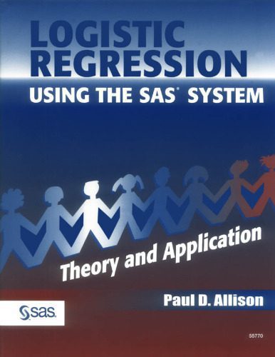 خرید و دانلود نسخه کامل کتاب Logistic Regression Using the SAS System: Theory and Application_687661b7b6acc.jpeg خرید و دانلود نسخه کامل کتاب Logistic Regression Using the SAS System: Theory and Application