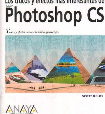 خرید و دانلود نسخه کامل کتاب Los trucos y efectos mas interesantes de Photoshop CS