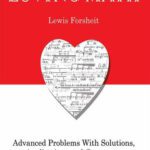 خرید و دانلود نسخه کامل کتاب Loving Math: Advanced Problems with Solutions, Applications and Comments