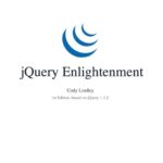 خرید و دانلود نسخه کامل کتاب Lulu Press jQuery Enlightenment