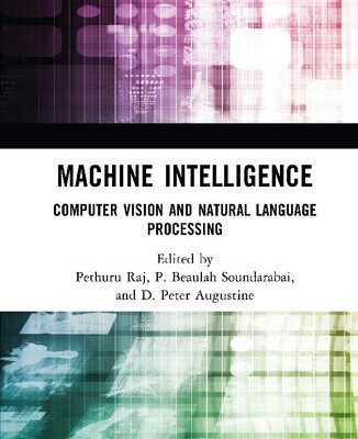 خرید و دانلود نسخه کامل کتاب Machine Intelligence: Computer Vision and Natural Language Processing