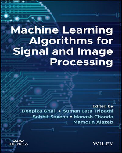 خرید و دانلود نسخه کامل کتاب Machine Learning Algorithms for Signal and Image Processing_686ad55fb9754.jpeg خرید و دانلود نسخه کامل کتاب Machine Learning Algorithms for Signal and Image Processing