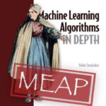 خرید و دانلود نسخه کامل کتاب Machine Learning Algorithms in Depth (MEAP V09)