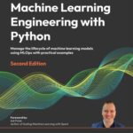 خرید و دانلود نسخه کامل کتاب Machine Learning Engineering with Python
